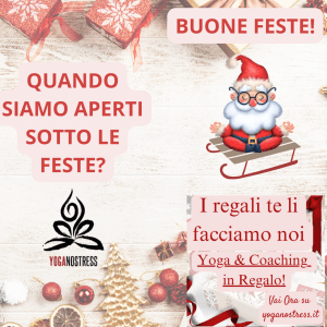 BUONE FESTE! QUANDO SIAMO APERTI